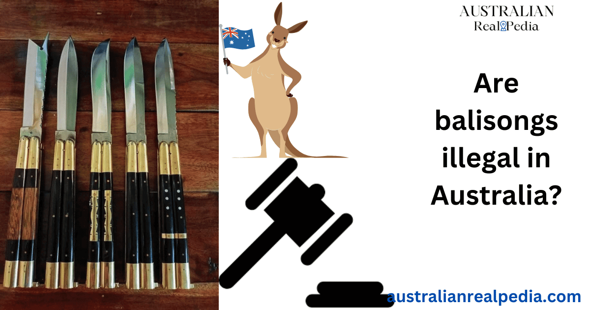 Are balisongs illegal in Australia