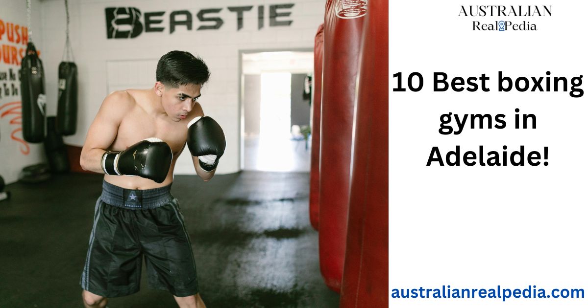 10 Best boxing gyms in Adelaide!